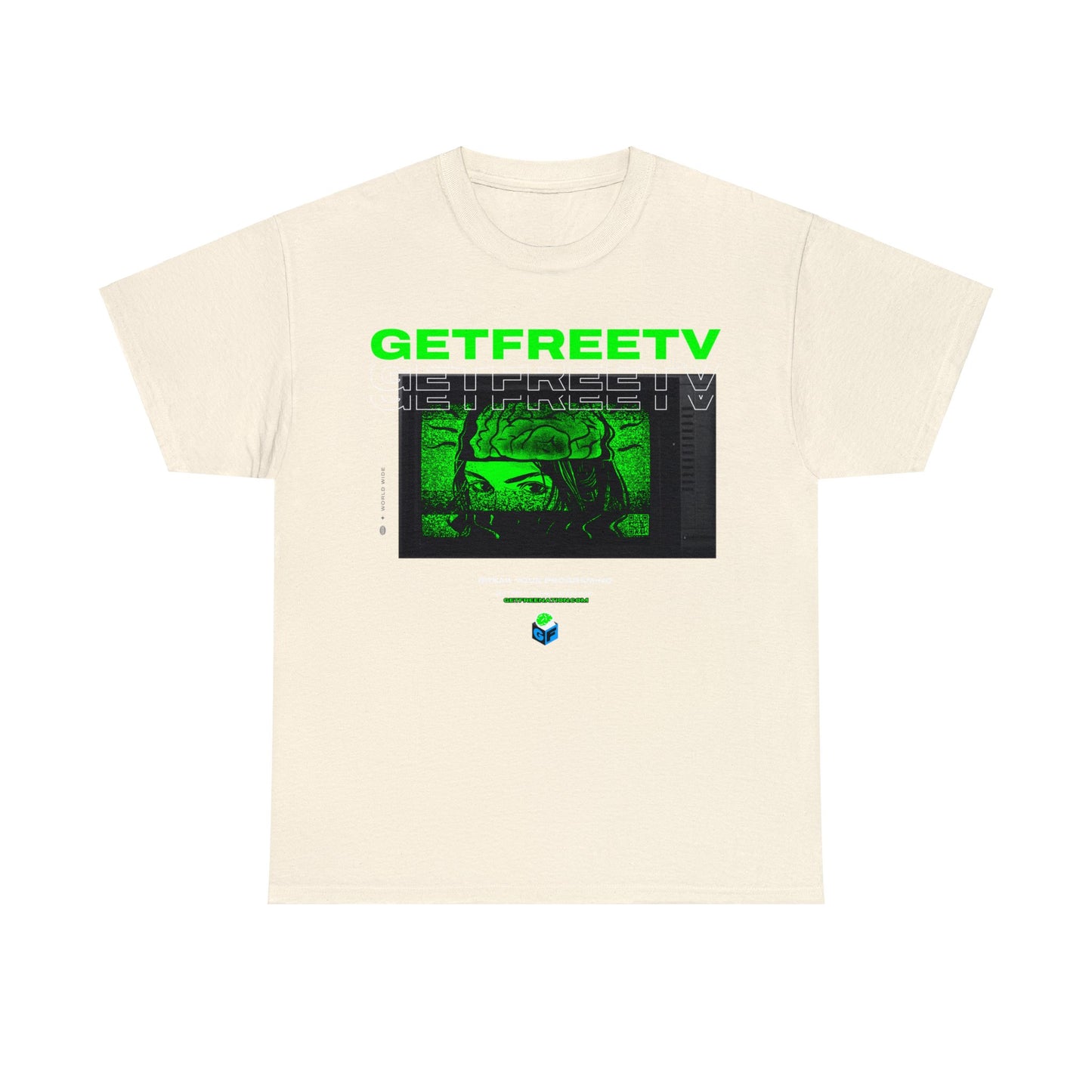 GETFREETV BREAK YOUR PROGRAMMING TEE